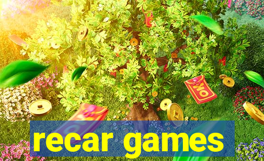 recar games